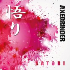 AXEGRINDER - Satori (2018) CD